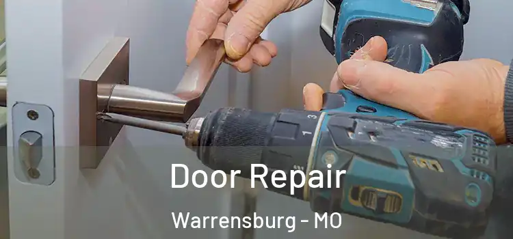  Door Repair Warrensburg - MO