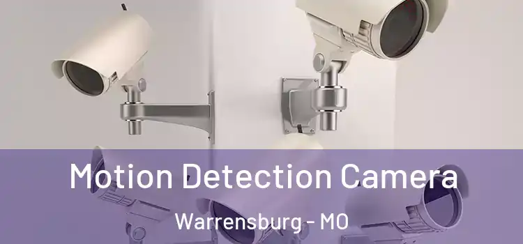  Motion Detection Camera Warrensburg - MO