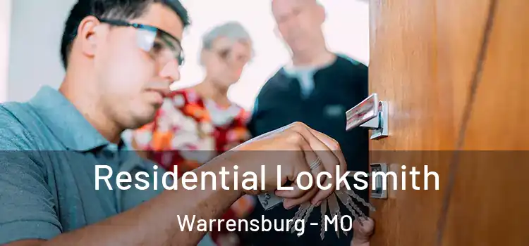Residential Locksmith Warrensburg - MO