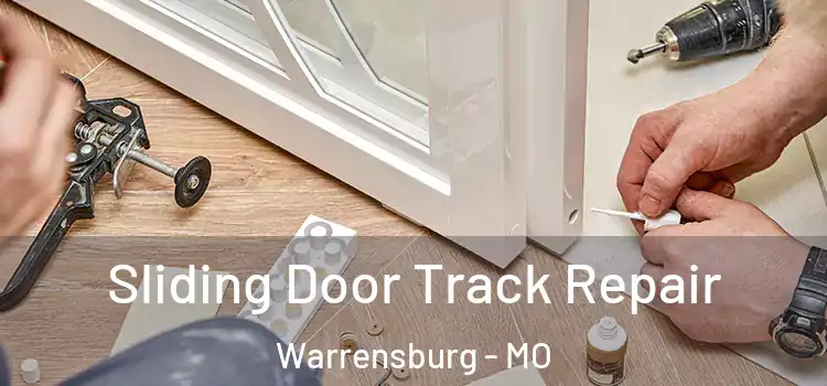  Sliding Door Track Repair Warrensburg - MO