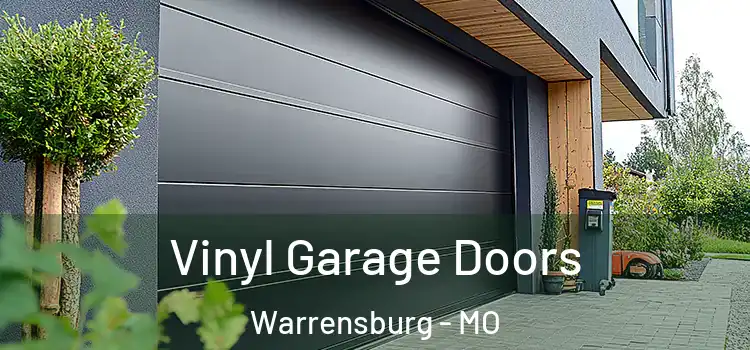  Vinyl Garage Doors Warrensburg - MO